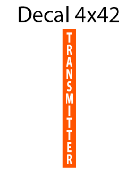Picture of Sign#10-T: Transmitter Decal 4x42