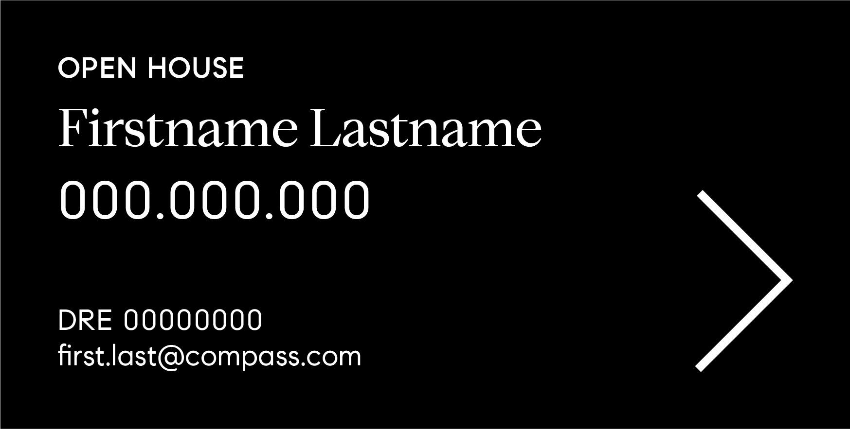Compass 12"x24" S.A. Rider Open House Custom. Excel Sign & Decal, Inc.