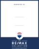 Picture of RE/MAX Collection 30"x24" Yard - Independently Owned